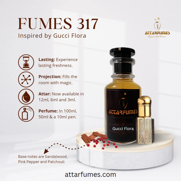 Fumes#317 <br>  (Inspired By Gucci Flora)