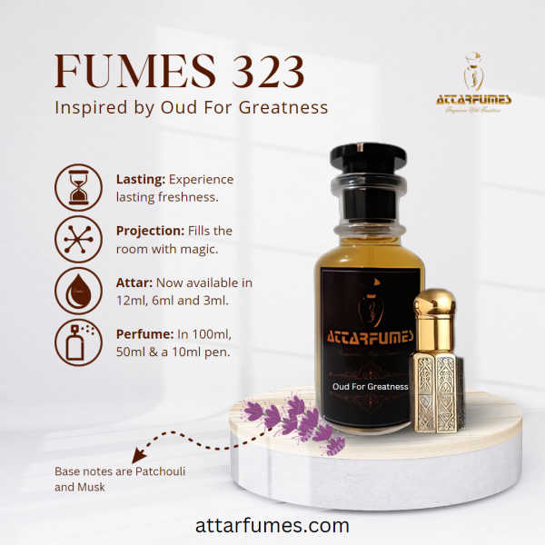 Fumes#323 <br>  (Inspired By Oud for Greatness)